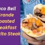 Taco Bell Grande Toasted Breakfast Burrito Steak Price, Nutrition and Allergen